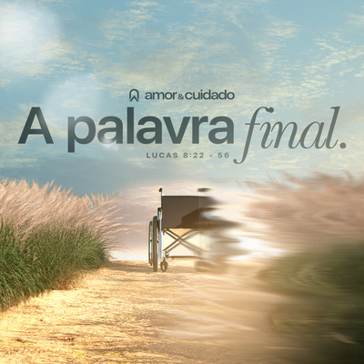 A Palavra Final | Pr Giovanni Eduardo