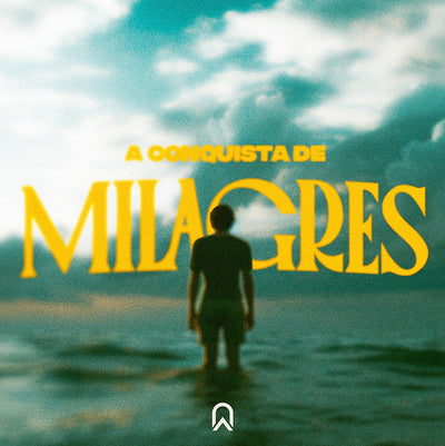 A Conquista de Milagres | Bp. Marcelo Toschi